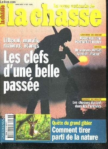 La Revue Nationale De La Chasse N°670 Juillet 2003 - Les Clés D'une Belle Passée - Péril Aviaire Attention Danger - Les Sanctuaires De La Mordorée - Le Parapluie Camo Sur Les Becs Droits - ...