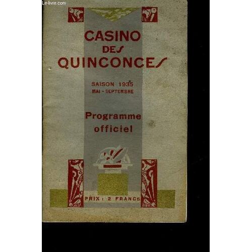 Casino Des Quinconces Saison 1935 Mai Septembre - Programme Officiel.
