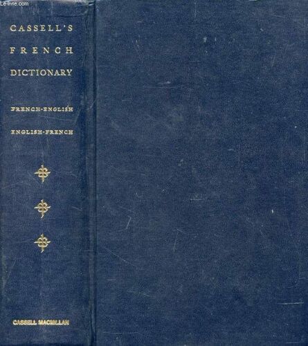 Cassell's French Dictionary, French-English, English-French