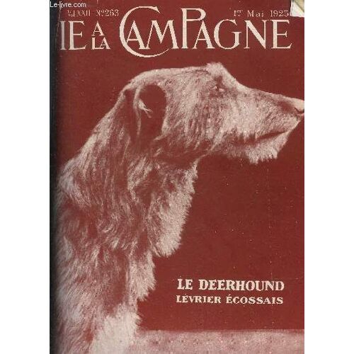 Vie A La Campagne N° 263 La Progression Marquée De L'élevage Français - La Portée Du Concours Laitier Et Beurrier - Où En Est Notre Élevage Caprin Français ? - Ravissants Exemples De ...