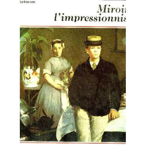 Miroir De L'impressionnisme.
