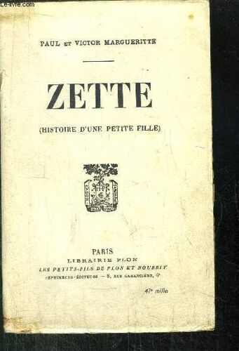Zette - Histoire D'une Petite Fille