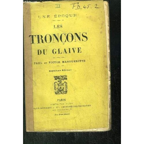 Les Troncons Du Glaive