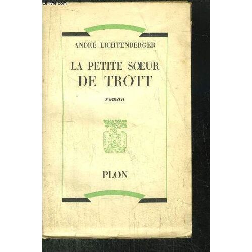 La Petite Soeur De Trott