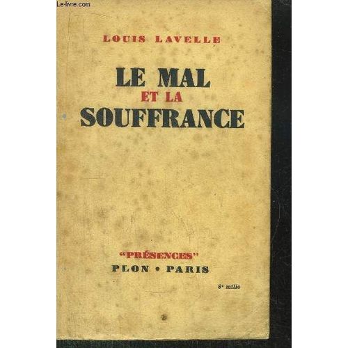 Le Mal Et La Souffrance
