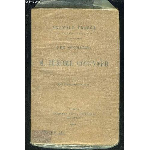 Les Opinions De M. Jerome Coignard