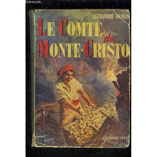 Le Comte De Monte Cristo Tome 3- Vendu Seul