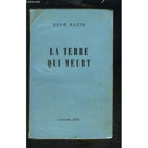 La Terre Qui Meurt