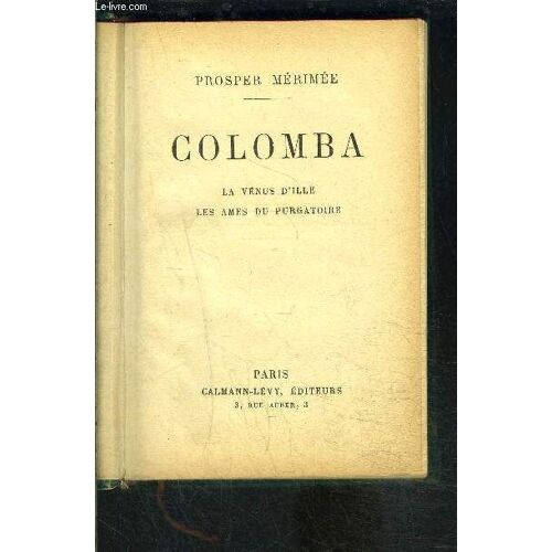 Colomba- La Venus D Ille- Les Ames Du Purgatoire