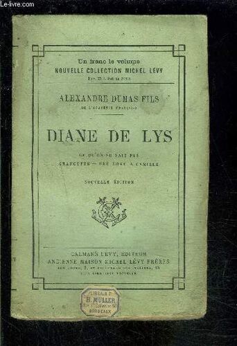 Diane De Lys- Ce Qu On Ne Sait Pas- Grangette- Une Loge A Camille