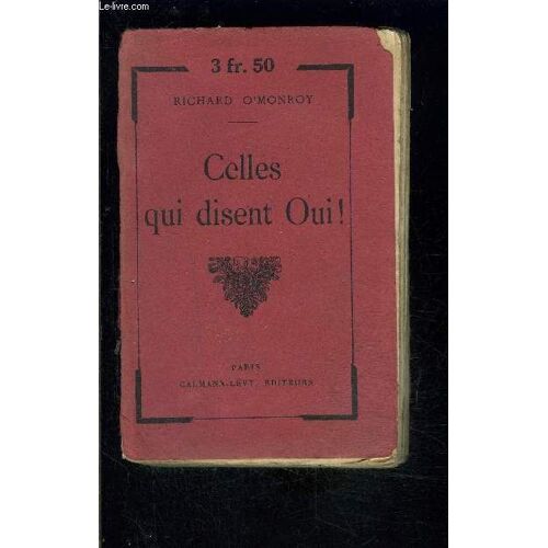 Celles Qui Disent Oui!