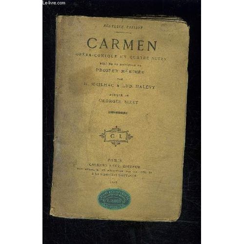 Carmen- Opera Comique En 4 Actes