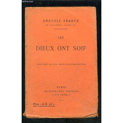 Les Dieux Ont Soif