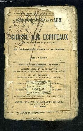 La Chasse Aux Ecriteaux- Vaudeville En Trois Actes Et Un Prologue