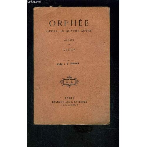 Orphee- Opera En 4 Actes