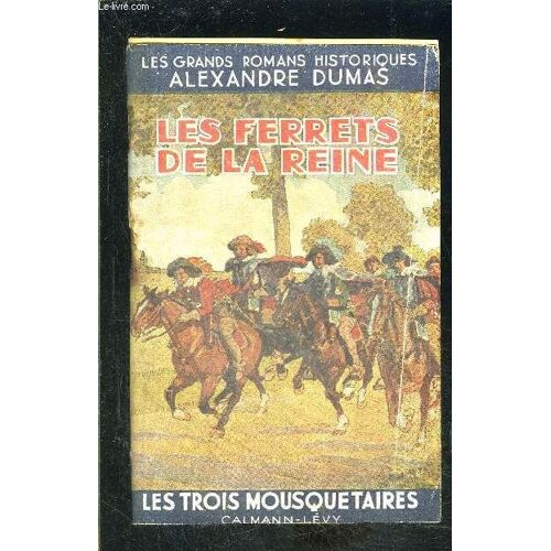 Les Ferrets De La Reine/ Les Trois Mousquetaires