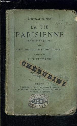 La Vie Parisienne- Piece En Cinq Actes