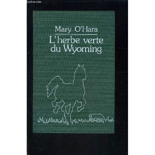 L Herbe Verte Du Wyoming