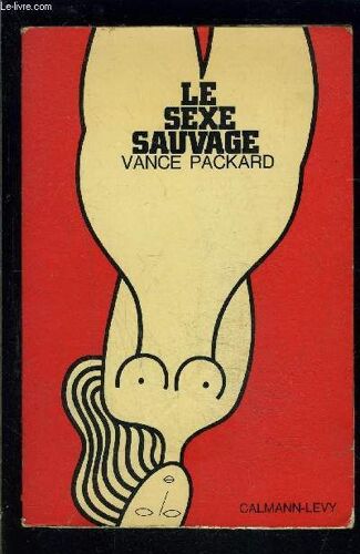 Le Sexe Sauvage