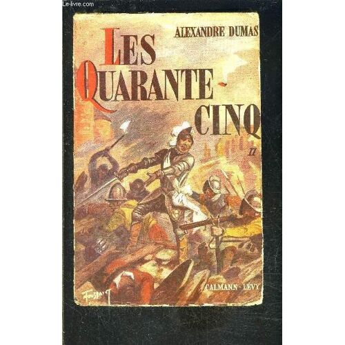 Les Quarante Cinq- Tome 2- Vendu Seul