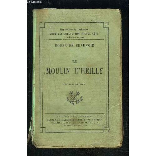 Le Moulin D Heilly