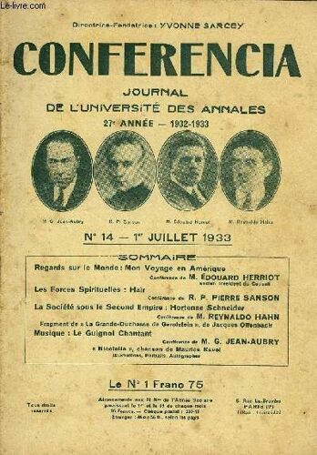 Conferencia 27e Annee N°14 - Regards Sur Le Monde : Mon Voyage En Amériqueconférence De M. Édouard Herriotancien Président Du Conseilles Forces Spirituelles : Haïrconférence Du R. P. Pierre ...