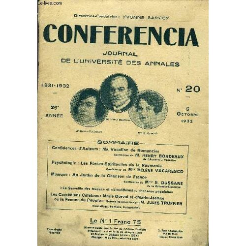 Conferencia 26e Annee N°20 - Confidences D¿Auteurs : Ma Vocation De Romancierconférence De M. Henry Bordeauxde L'académie Françaisepsychologie : Les Forces Spirituelles De La ...