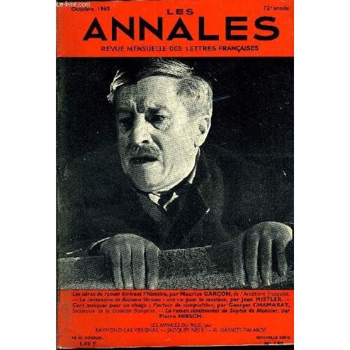 Les Annales 72e Annee N°180 - Les Héros De Roman Écrivent L'histoire, Par Maurice Garçon, De L'académie Française. ¿ Le Centenaire De Richard Strauss : Une Vie Pour La Musique, Par Jean ...