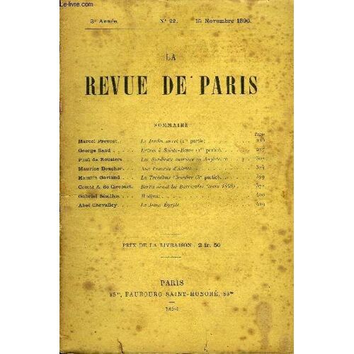 Revue De Paris 3e Annee N°22 - Marcel Prévost. . George S And .Paul De Bousiers. . . Maurice Bouçhor., . Hamlin Garland . . . Comte A. De Circourt. Gabriel Séailles. . ., Abel Chevalley. . ...