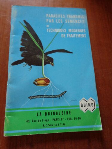 Parasites Transmis Par Les Semences & Tecniques Modernes De Traitement - Collectif - La Quinoléine, Paris