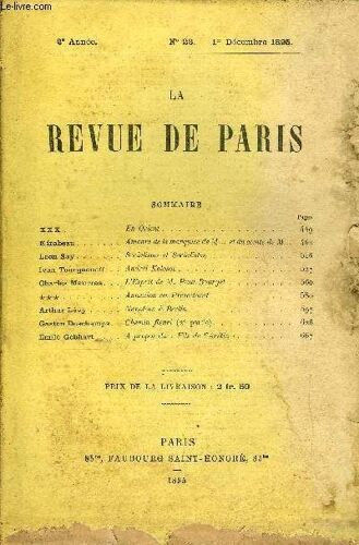 Revue De Paris 2e Annee N°23 - Mirabeau ., .Léon Say. - .Ivan Tourguenefí Charles Maurrasarthur Lévy . . Gaston Deschamps. Emile Gebhart . . .En Orient .Amours De La Marquise De M... Et Du ...