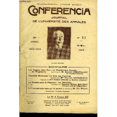 Conferencia 20e Annee N°11 - Les Anglais Chez Eux : La Psychologie Socialede L'angleterreconférence De M. André Chevrillofmde L'académie Françaiseenquêtes Modernes: Le Vote Des ...