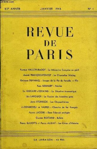 Revue De Paris 53r Annee N°1 - Pasteur Vallery-Radot : La Médecine Française En Péril André François-Poncet : Le Chancelier Brüning Georges Duhamel : Images De La Vie Du Paradis. ¿ Fin Paul ...