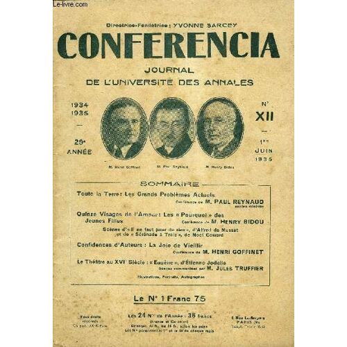 Conferencia 29e Annee N°12 - Toute La Terre: Les Grands Problèmes Actuelsconférence De M. Paul Reynaudancien Ministrequinze Visages De L¿Amoui*: Les «Pourquoi» Desjeunes ...
