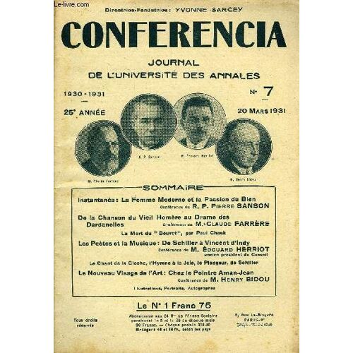 Conferencia 25e Annee N°7 - Instantanés: La Femme Moderne Et La Passion Du Bienconférence Du R. P. Pierre Sansonde La Chanson Du Vieil Homère Au Drame Desdardanellesconférencedem.»Claude ...