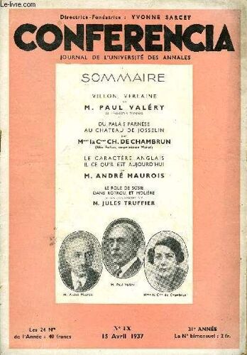 Conferencia 31e Annee N°9 - Villon, Verlaine Par M. Paul Valéry, De L'académie Française, Du Palais Farnèse Au Chateau De Josselin Par Mme Lacsse Ch. De Chambrun, (Née Rohan, Ex-Princesse ...