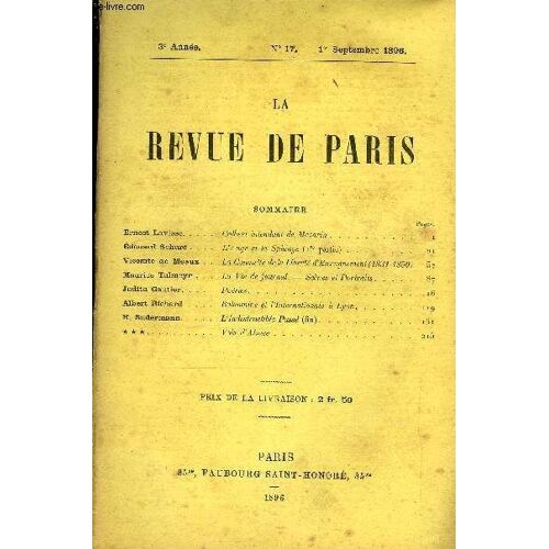 Revue De Paris 3e Annee N°17 - Ernest La Visse. . . Edouard Schuré . Vicomte De Meaux Maurice Talmeyr . Judith Gautier. . . Albert Richard . . H. Sudermann.Colbert Intendant De Mazarin . ...