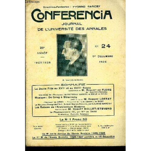 Conferencia 20e Annee N°24 - La Jeune Fille Au Xviie Et Au Xviiie Siècleconférence De M. Robert De Flersde L'académie Françaiseune Scène De «Divorçons», De Victorien Sardou Et Emile De ...
