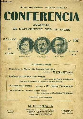 Conferencia 27e Annee N°12 - Regards Sur Le Monde : Du Côté De L¿Indochineconférence De M. Paul Reynaudancien Ministre Des Coloniesconfidences D'auteurs : Mes Débutsconférence De M. Paul ...