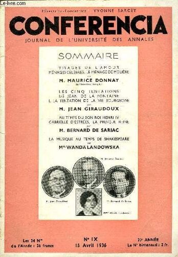 Conferencia 30e Annee N°9 - Visages De L'amour Ménages Célèbres: Le Ménage De Molière Par M. Maurice Donnay, De L'académie Française, Les Cinq Tentations De Jean De La Fontaine I. La ...