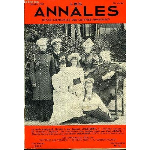 Les Annales 75e Annee N°207 - Le Destin Tragique De Nicolas Ii, Par Jacques Chastenet, De L'académie Française. ¿ De Triboulet À Rigoletto : Les Incarnations D'un Bouffon Royal, Par Paul ...