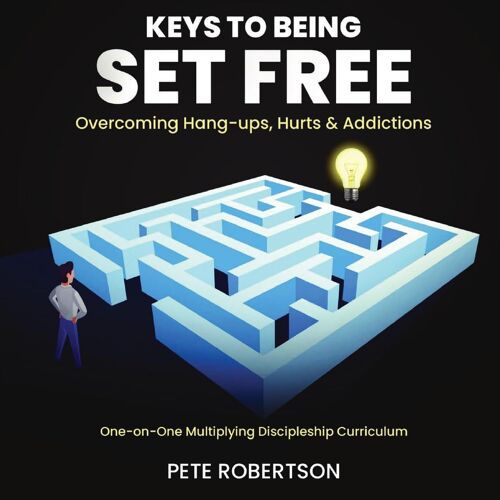 Keys To Being Set Free