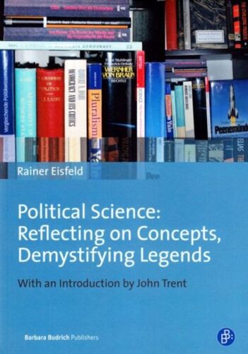Eisfeld, R: Political Science: Reflecting On Concepts, Demys