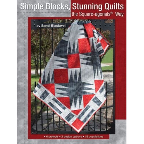 Simple Blocks, Stunning Quilts