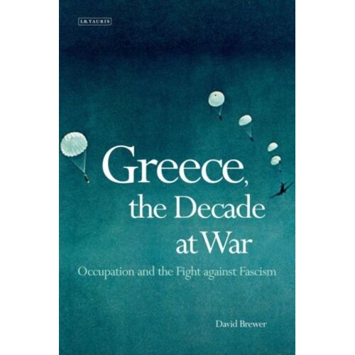 Greece, The Decade Of War