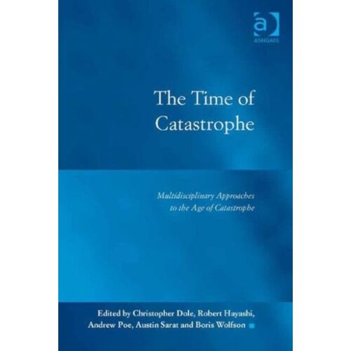 The Time Of Catastrophe
