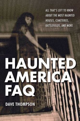 Haunted America Faq