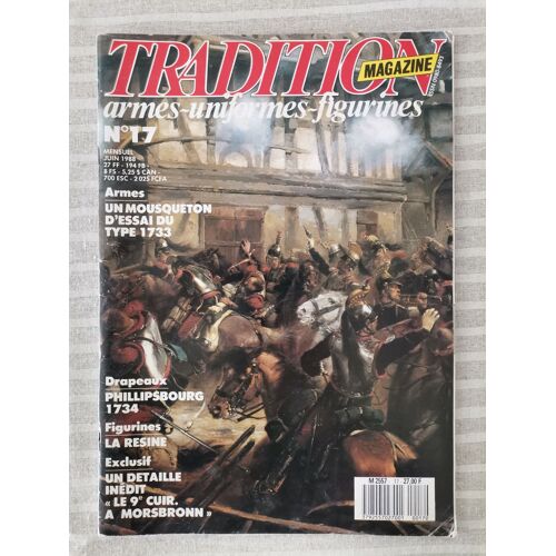Ouvrage Tradition Armes Uniformes Figurines No 17