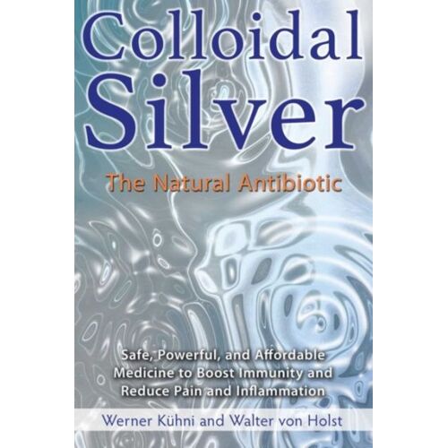 Colloidal Silver