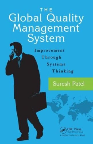 The Global Quality Management System
